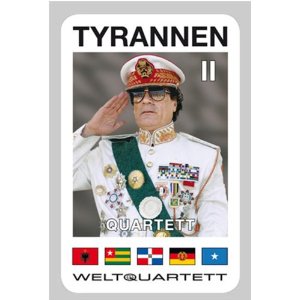 Mit dem „Tyrannen Quartett“ gibt es viel Spaß mit Kim Jong-il, Gaddafi, Mugabe, Castro, Tito, Perón, Honecker, Breschnew usw.!